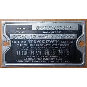 1955 Mercury VIN Data Plate Ford Lincoln Dearborn MI VIN 55WA78634M